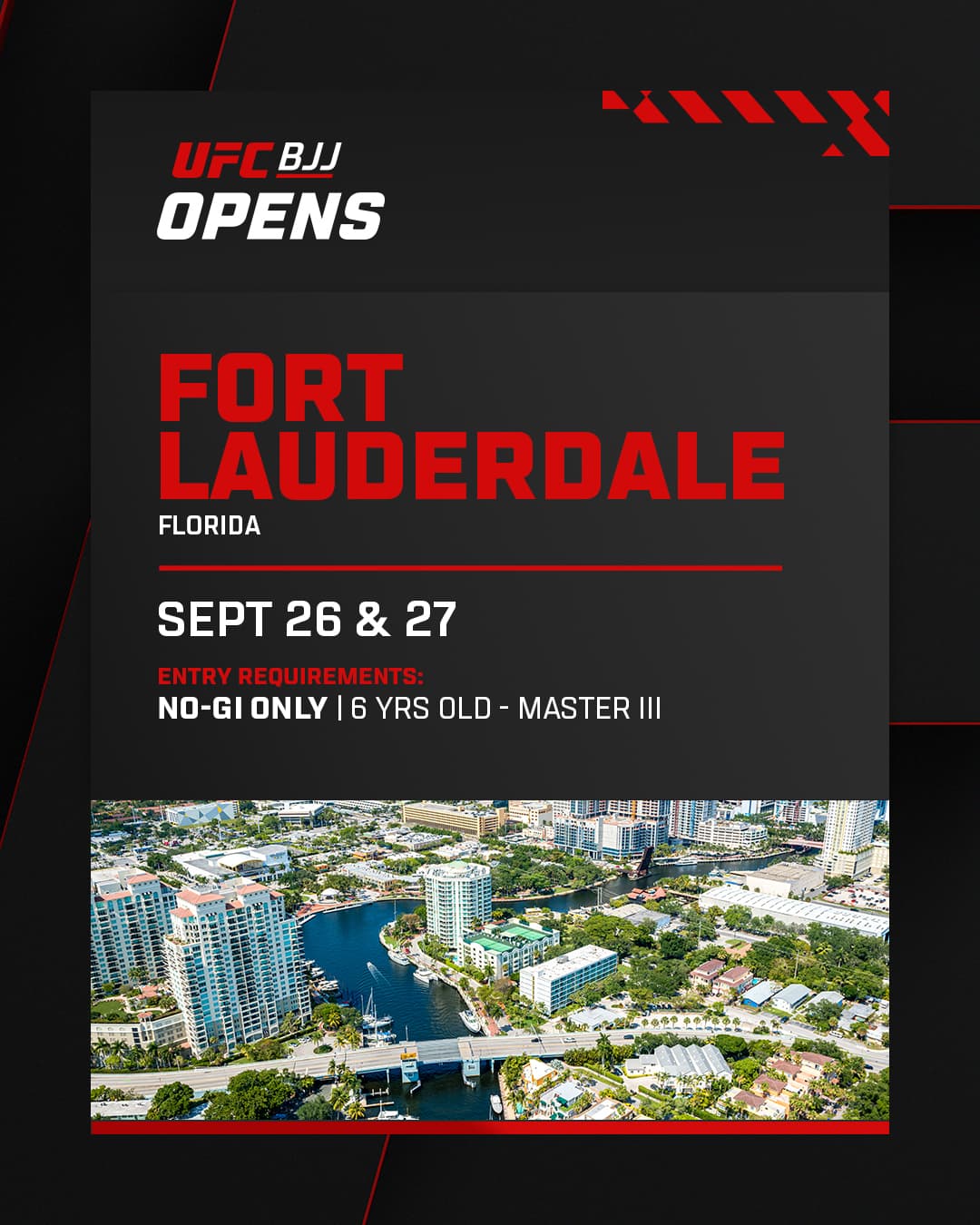 UFC BJJ Open - Fort Lauderdale No-Gi